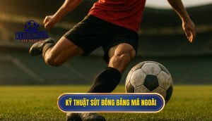 thumb - Kỹ thuật sút bóng bằng má ngoài