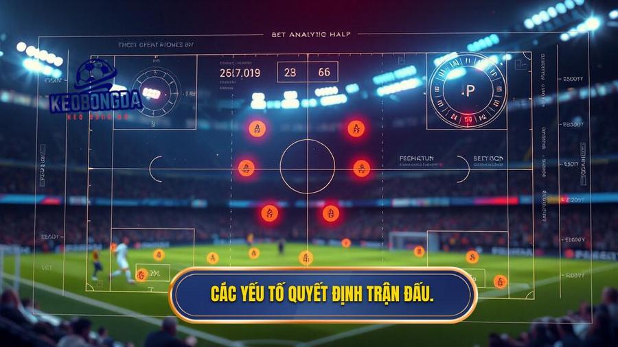Phân tích chuyên sâu: Những yếu tố quyết định trận đấu